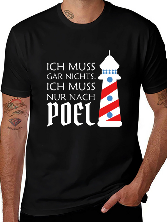 Ich Muss Nur Nach Poel T-Shirt Lighthouse
