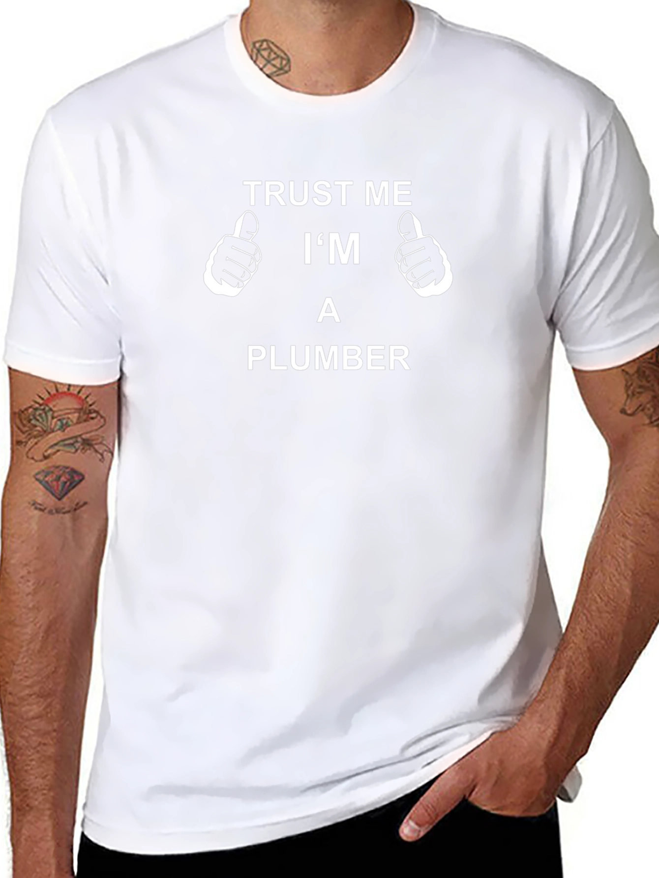 Trust Me Im A Plumber T-Shirt