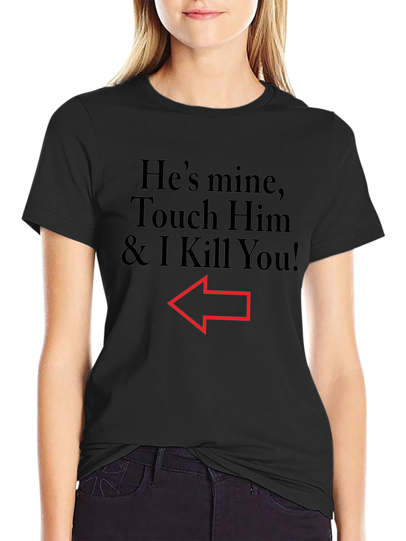 Hes Mine T-Shirt Funny Warning Tee