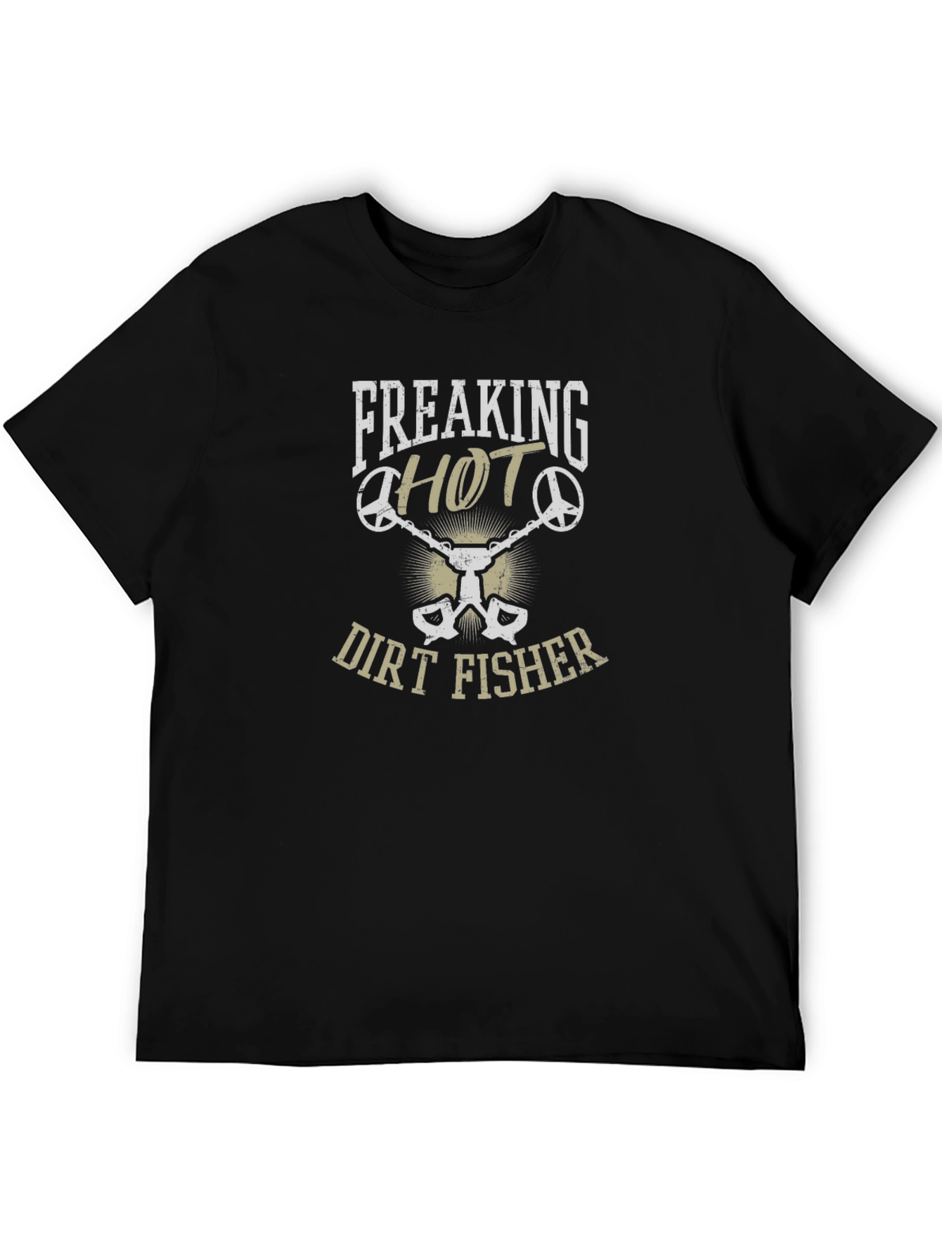 Freaking Hot Dirt Fisher T-Shirt