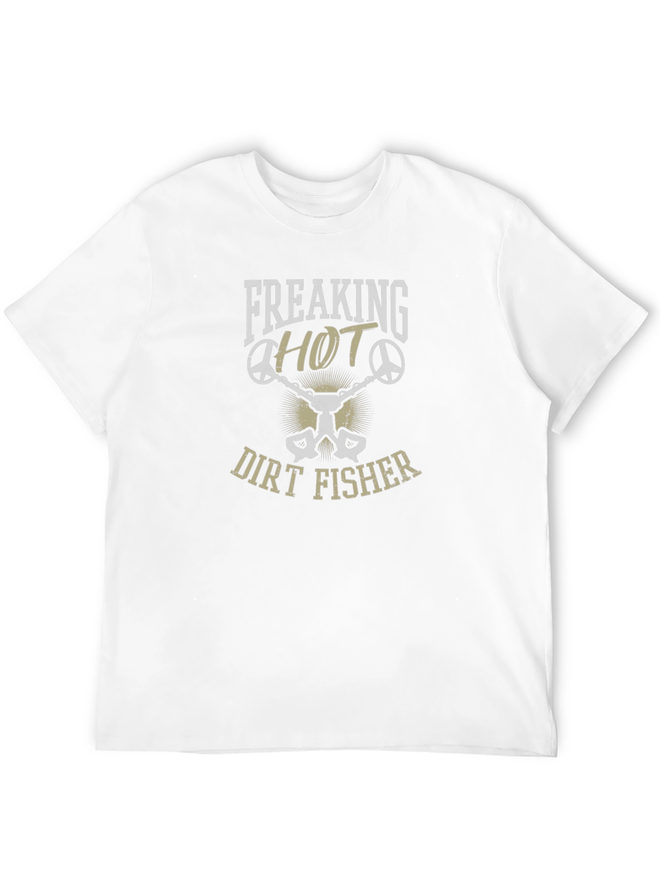 Freaking Hot Dirt Fisher T-Shirt