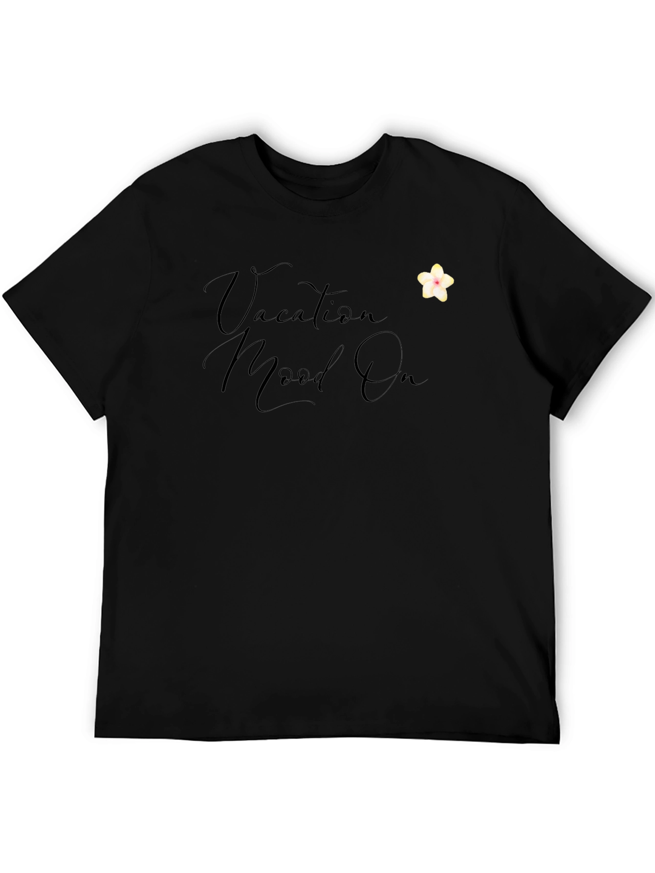Vacation Mood On Black T-Shirt