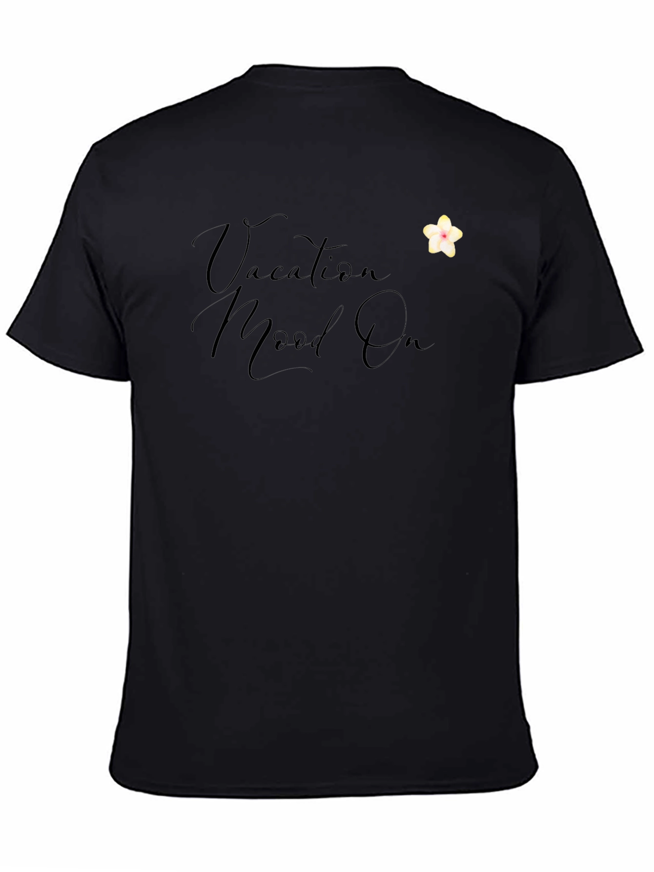 Vacation Mood On Black T-Shirt