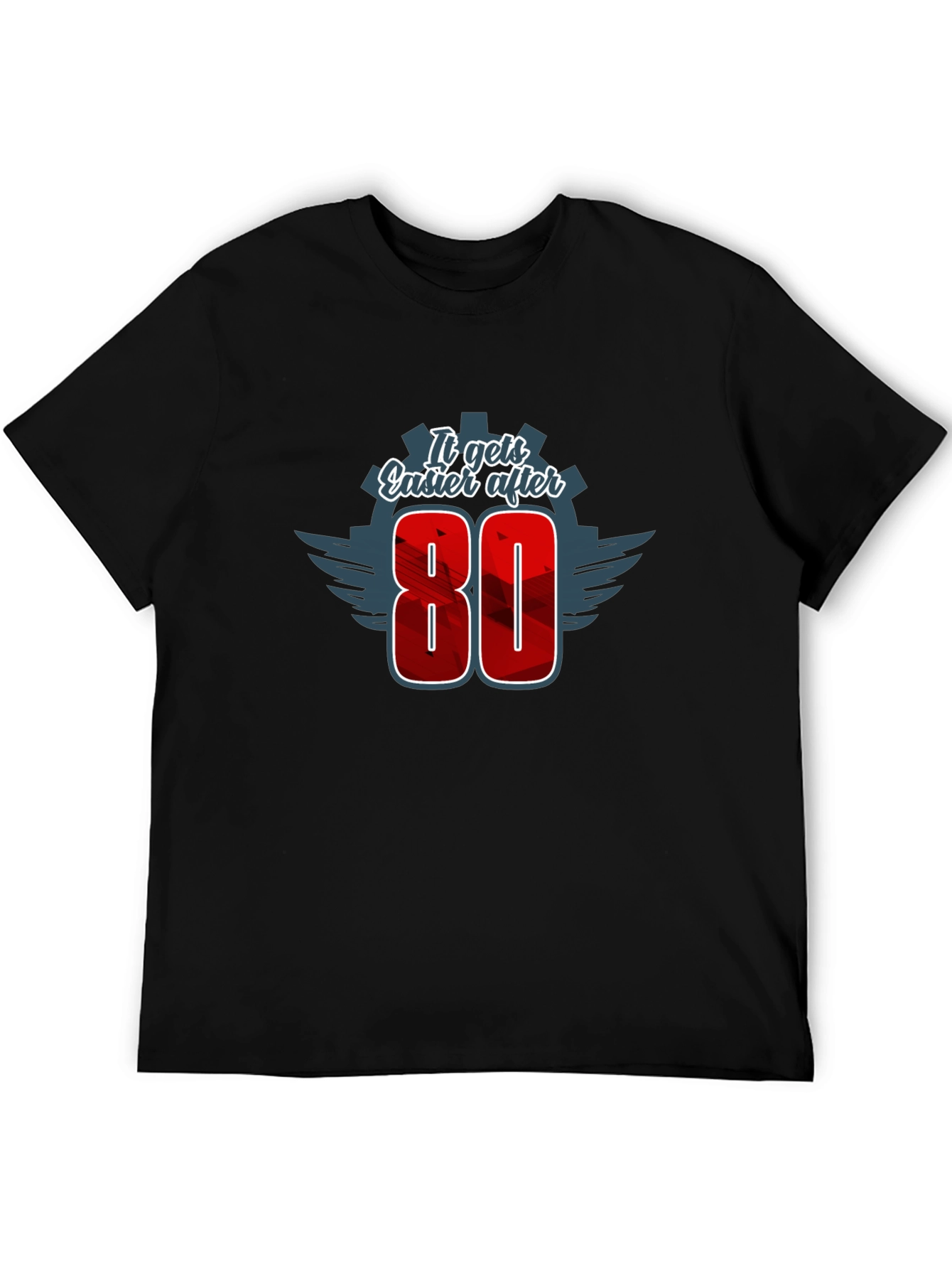 It Gets Easier After 80 - Mens Graphic Tee