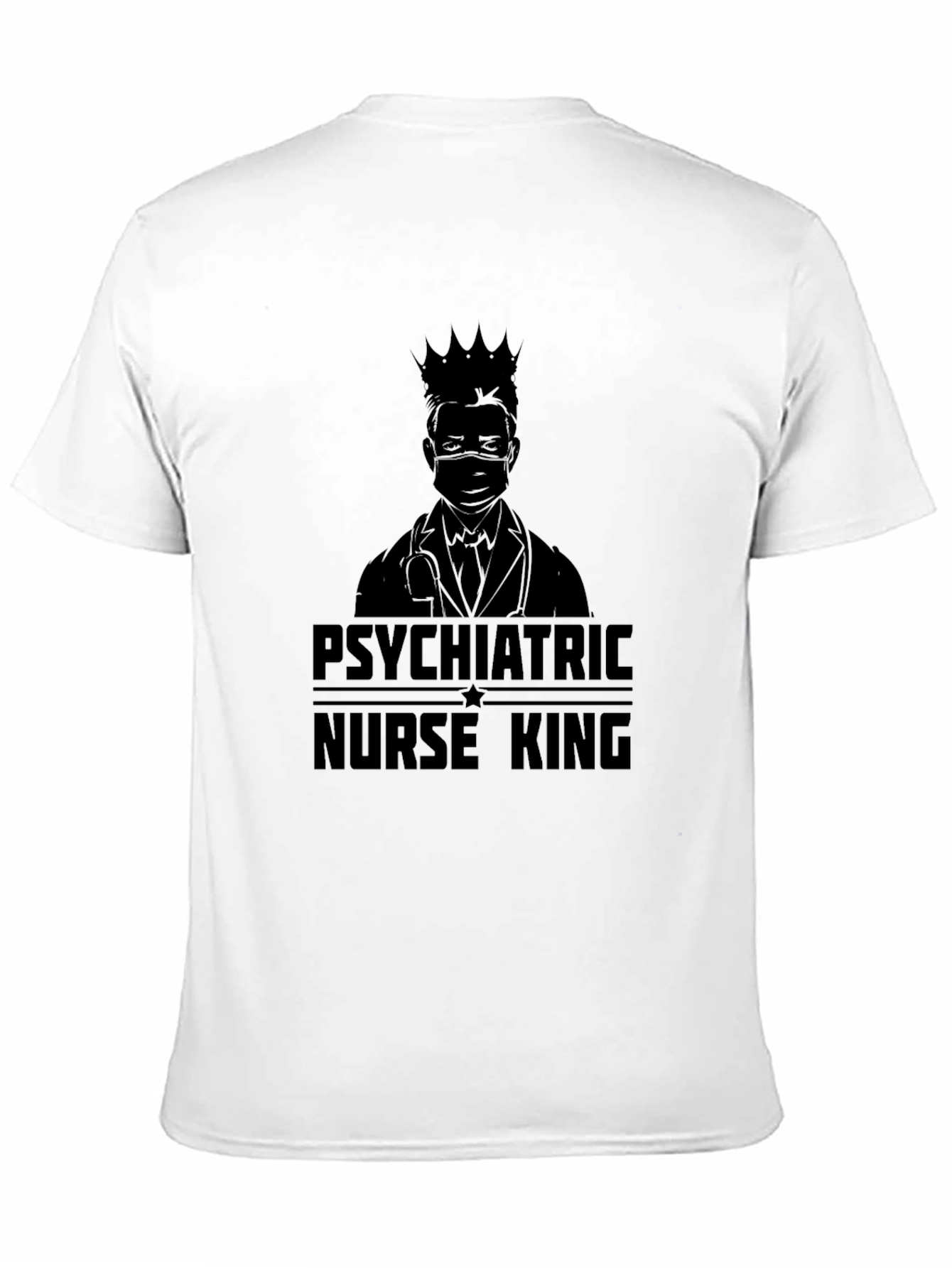Psychiatric Nurse King T-Shirt