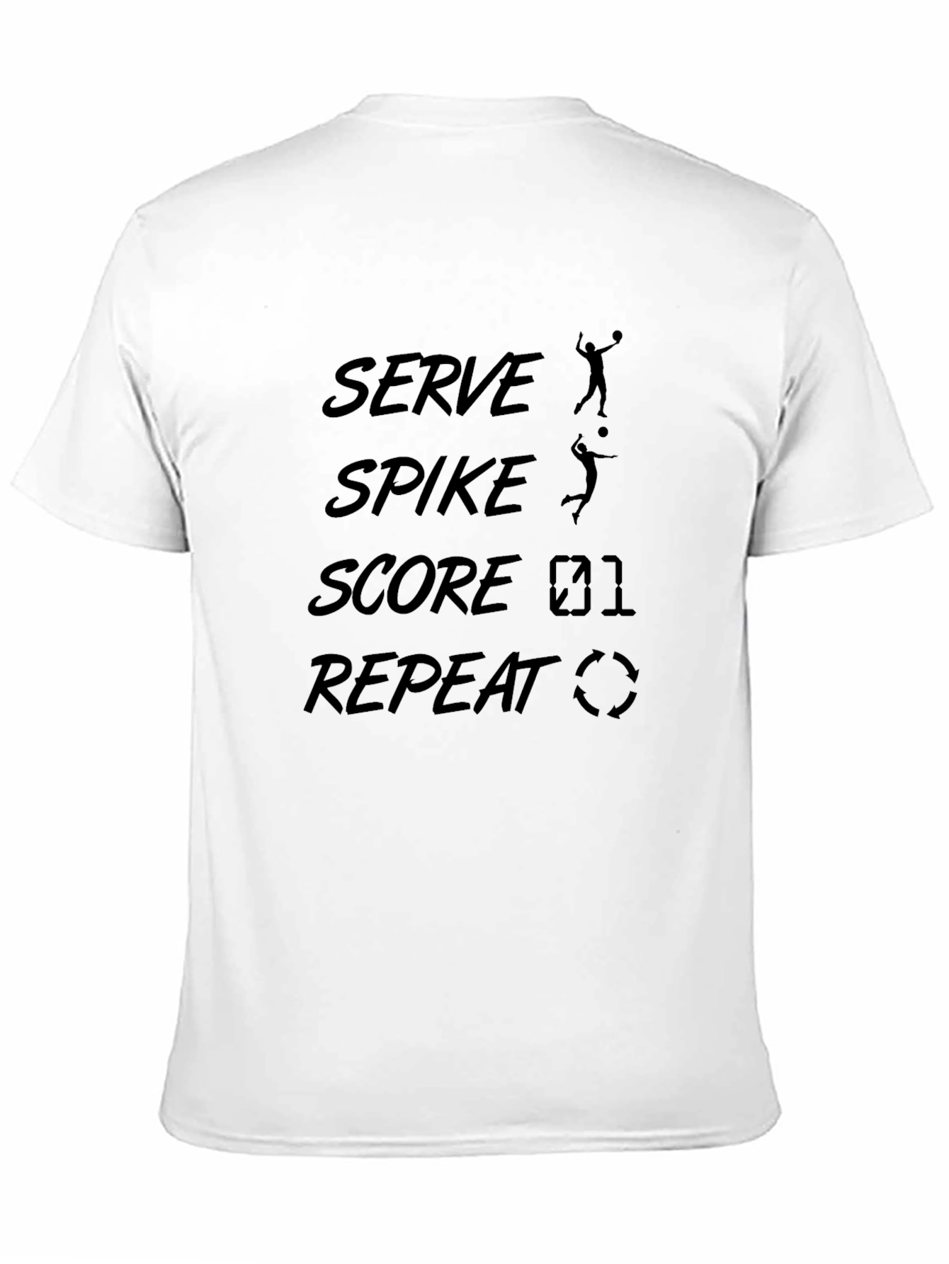 Serve Spike Score Repeat Volleyball T-Shirt