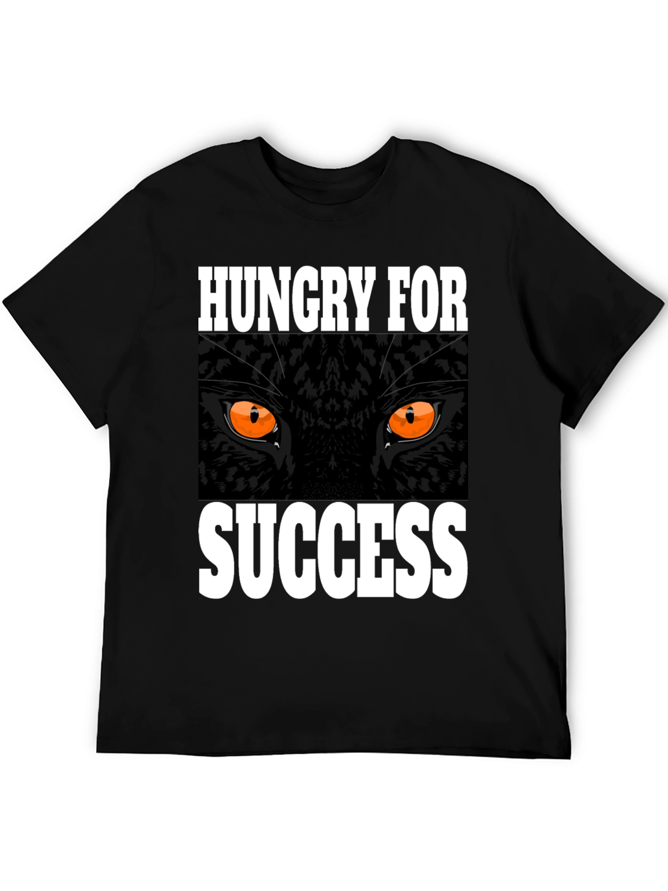 Hungry For Success Graphic T-Shirt