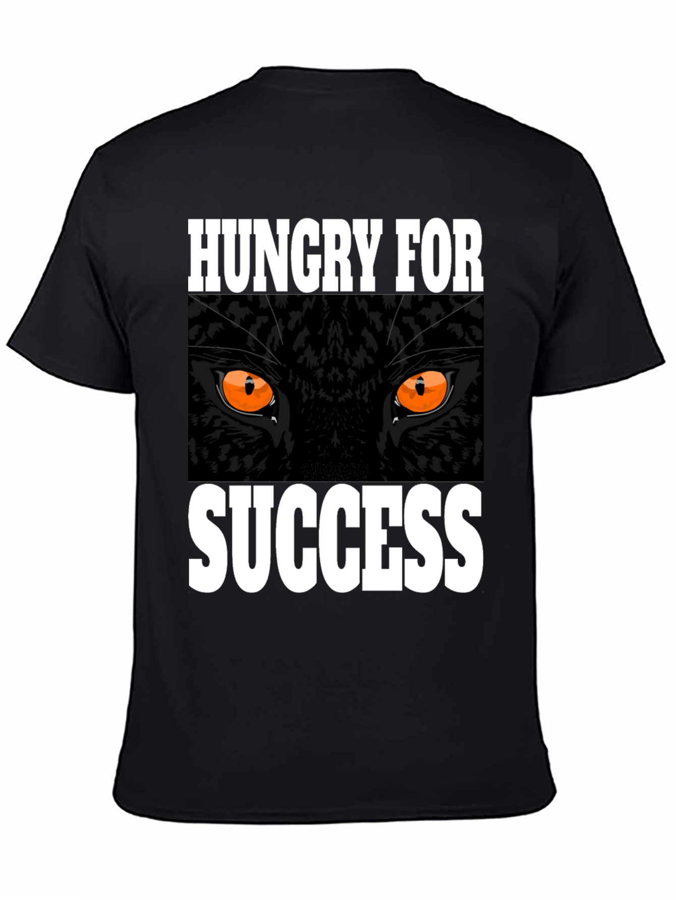 Hungry For Success Graphic T-Shirt