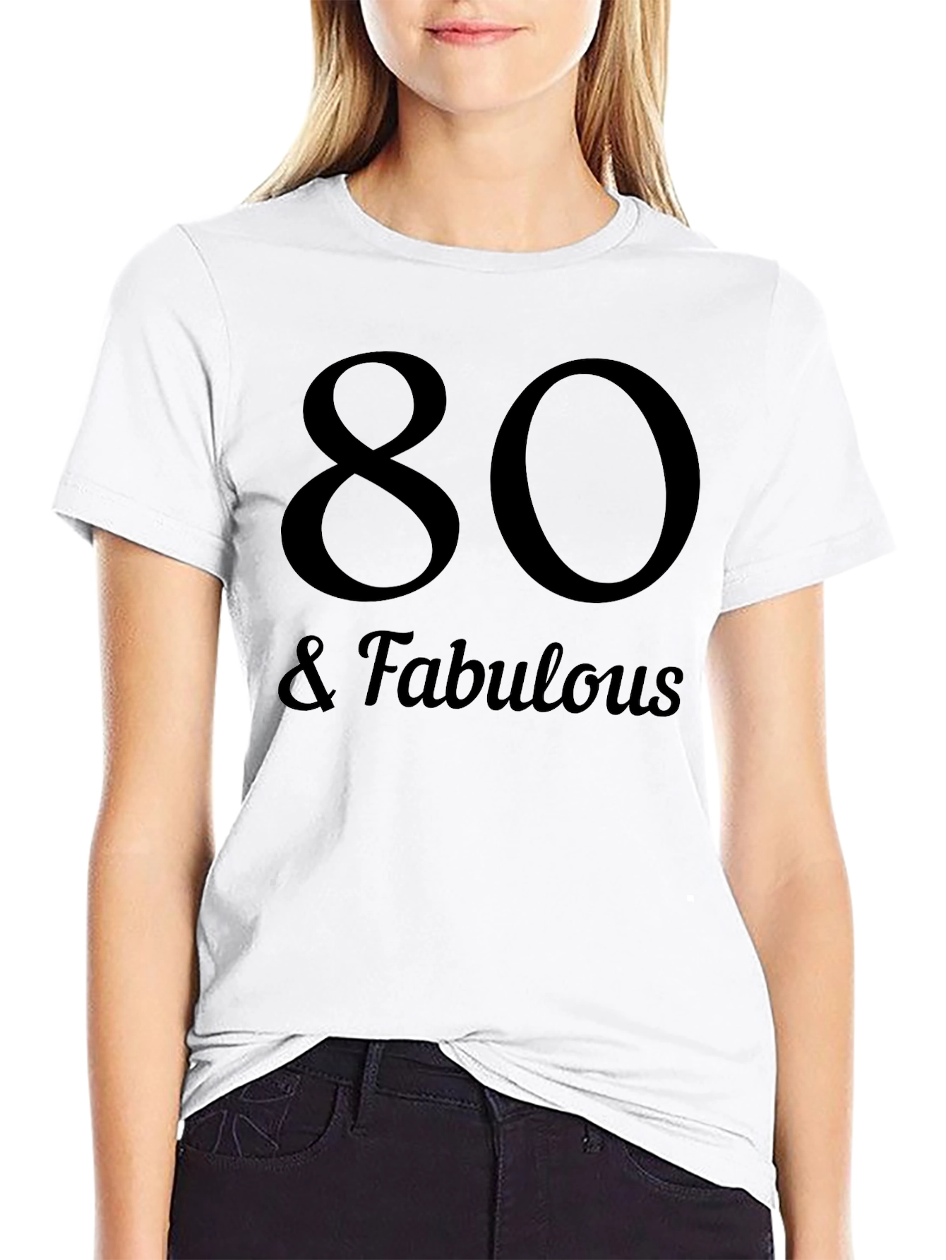 80 & Fabulous Black Graphic T-Shirt