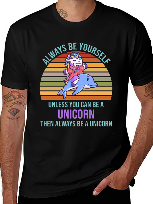 Unicorn Dolphin T-Shirt: Always Be Yourself Tee
