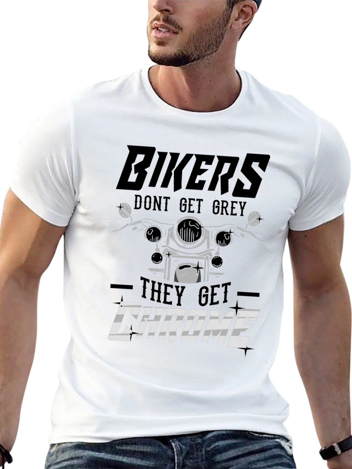 Bikers Dont Get Grey They Get Chrome T-Shirt