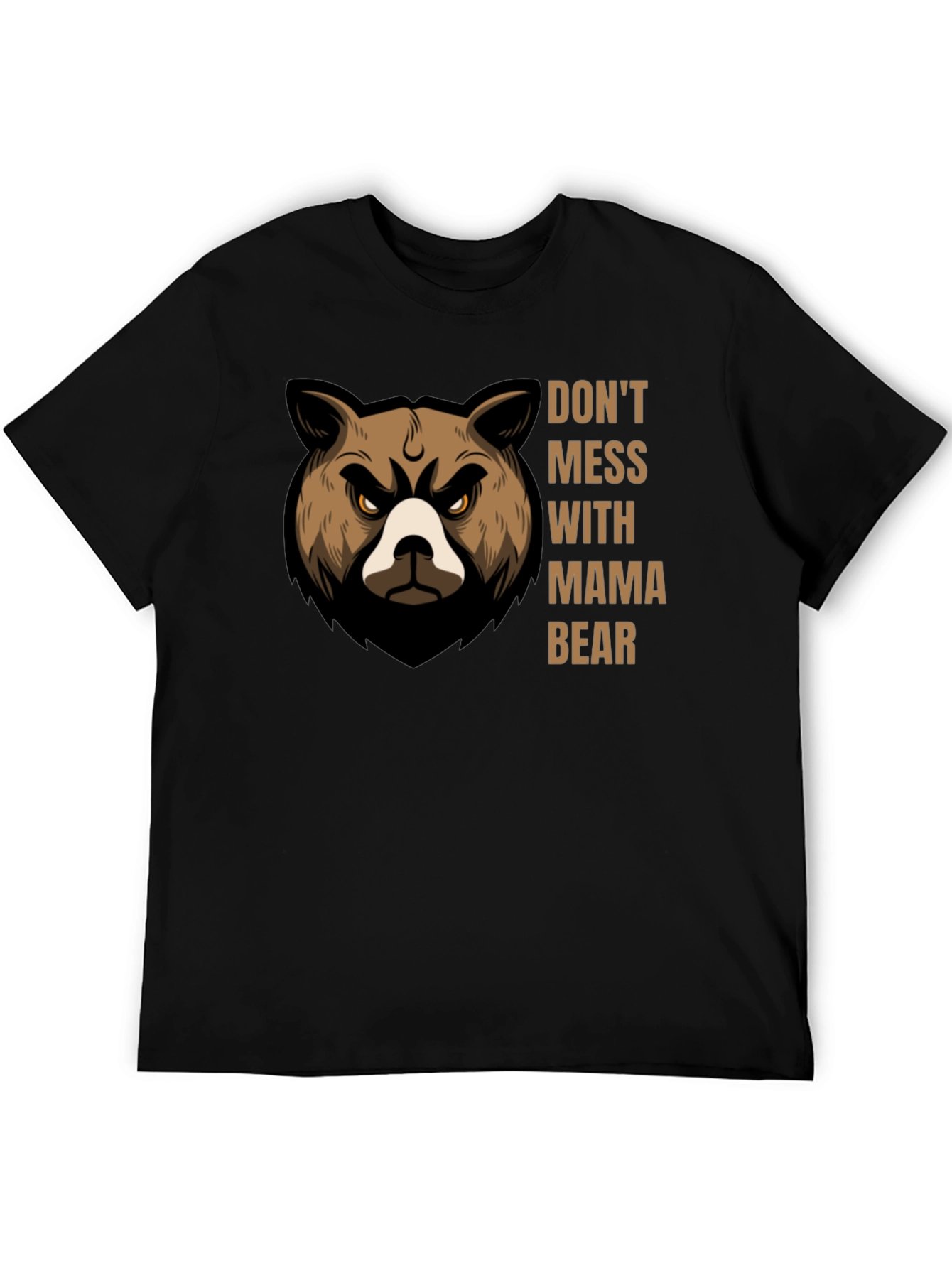 Dont Mess With Mama Bear Graphic T-Shirt