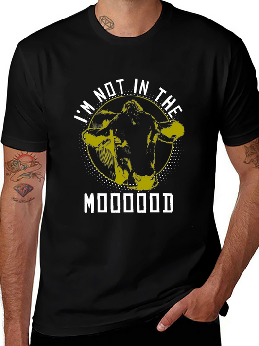 Cow Mood T-Shirt - Im Not in the Mooood