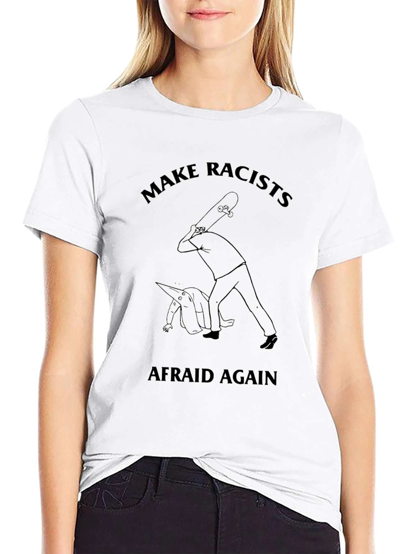 Make Racists Afraid Again Graphic Tee