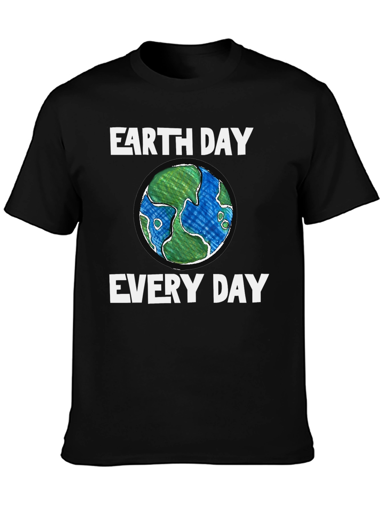 Earth Day Everyday Black T-Shirt
