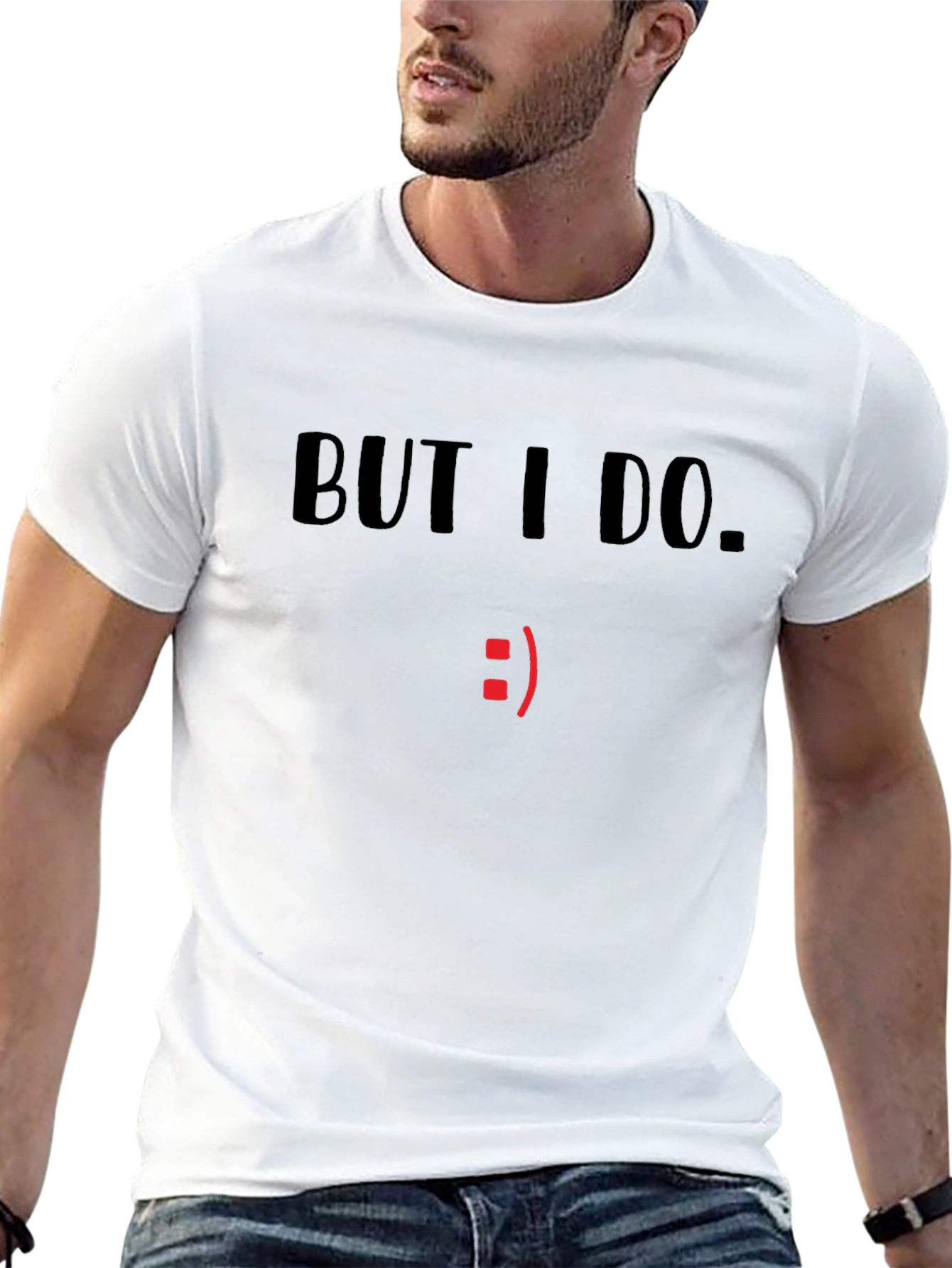 But I Do. Graphic T-Shirt - Black