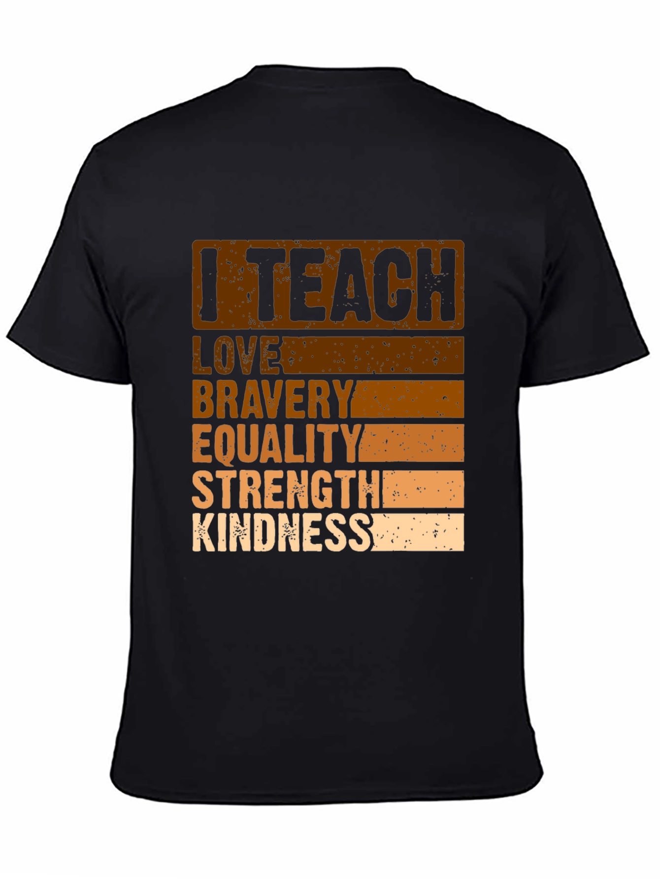 I Teach Love Bravery T-Shirt Teacher Gift