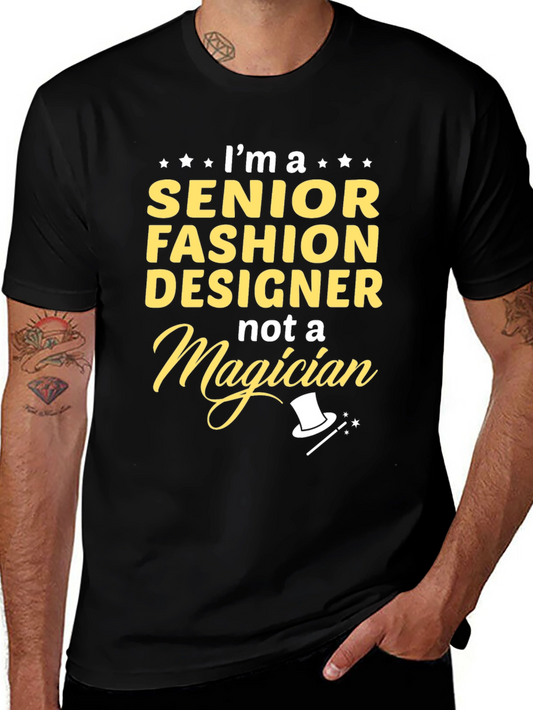 Senior Fashion Designer T-Shirt Funny Magician Graphic Tee