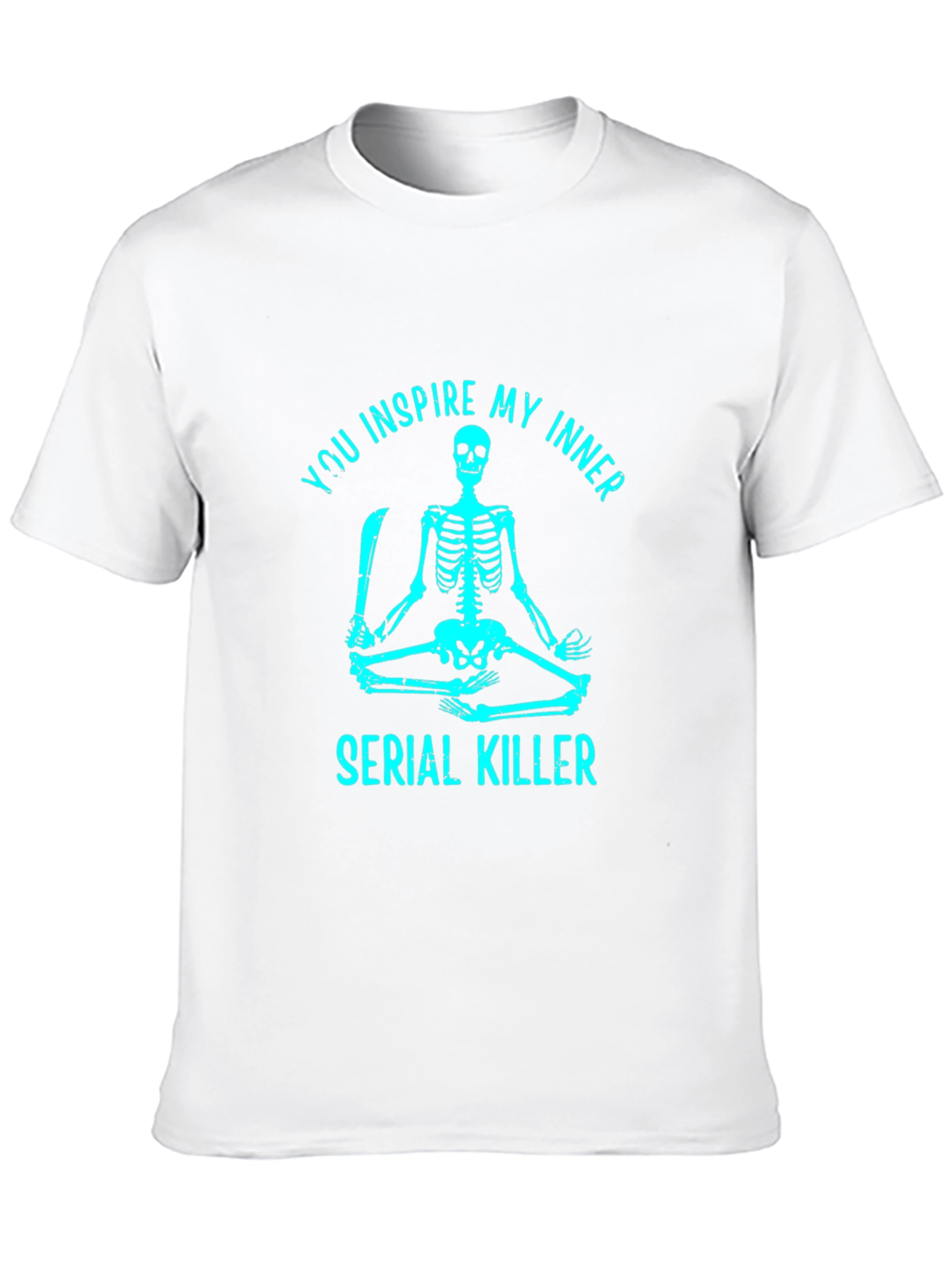 Inspire My Inner Serial Killer Skeleton Graphic Tee