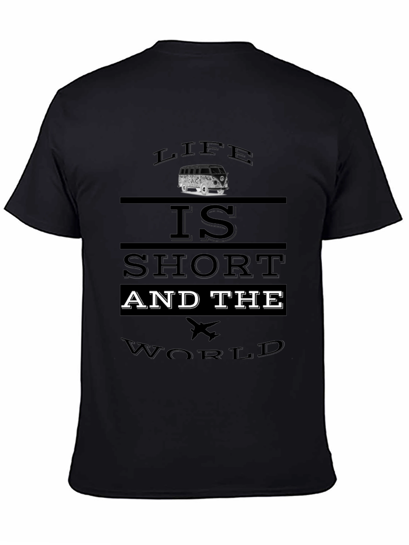 Life is Short Travel T-Shirt