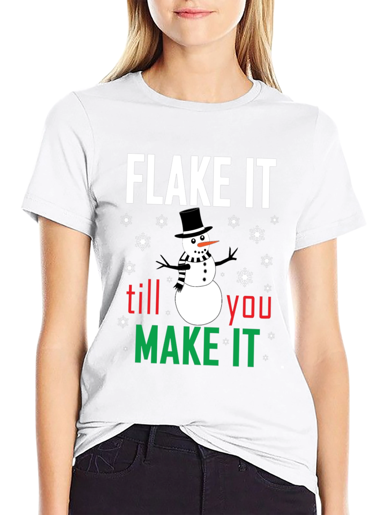 Flake It Till You Make It Holiday T-Shirt