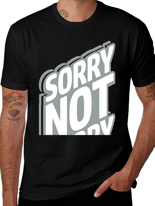 Sorry Not Sorry Graphic Tee - Casual Style