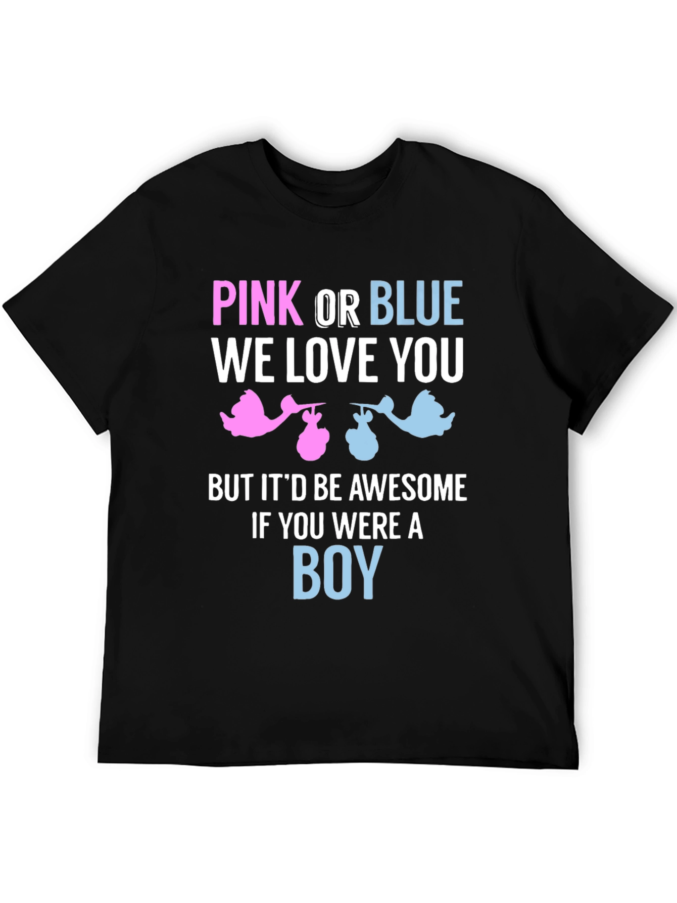 Pink or Blue Gender Reveal T-Shirt