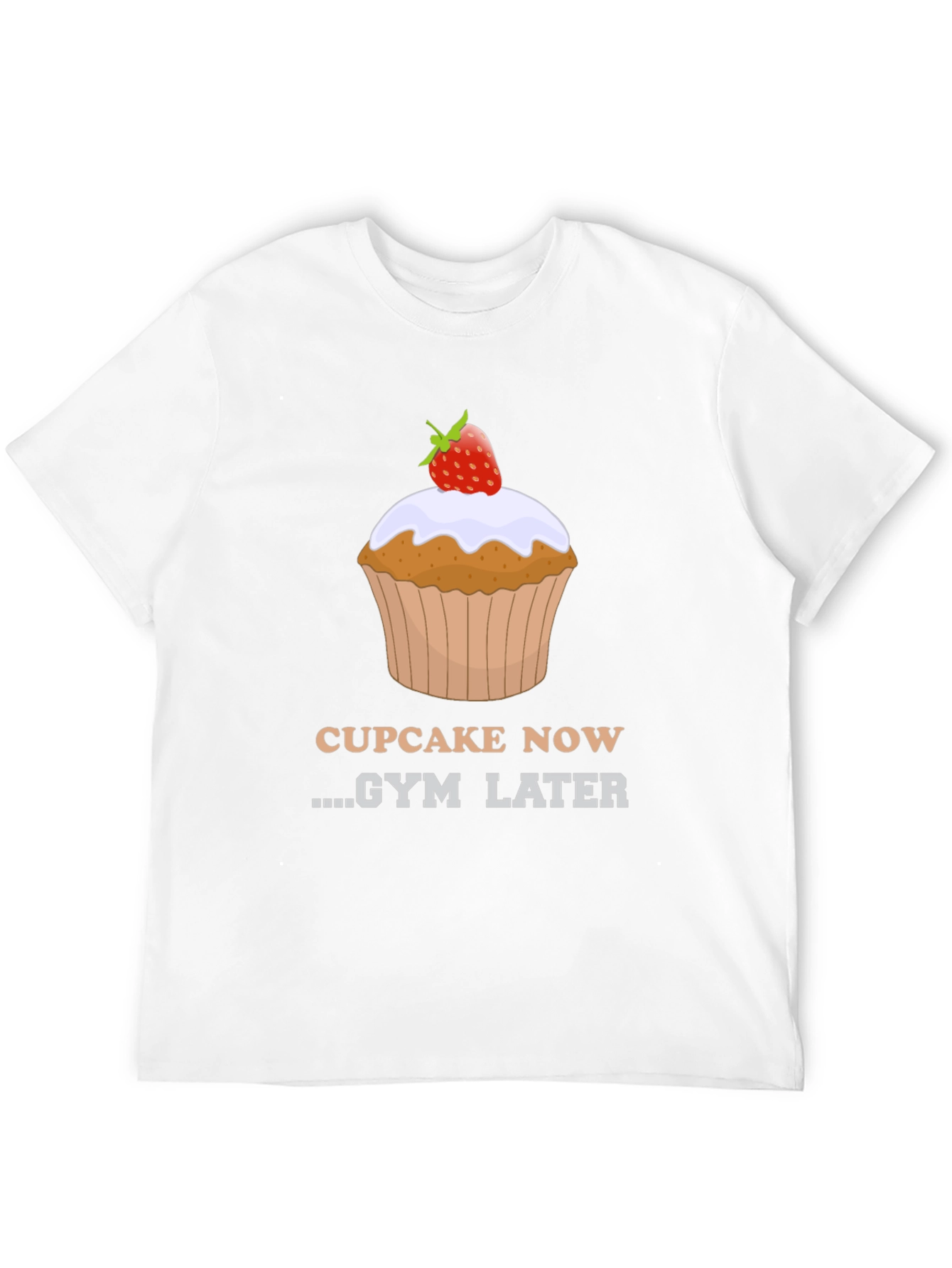 Cupcake Now Gym Later Graphic Tee