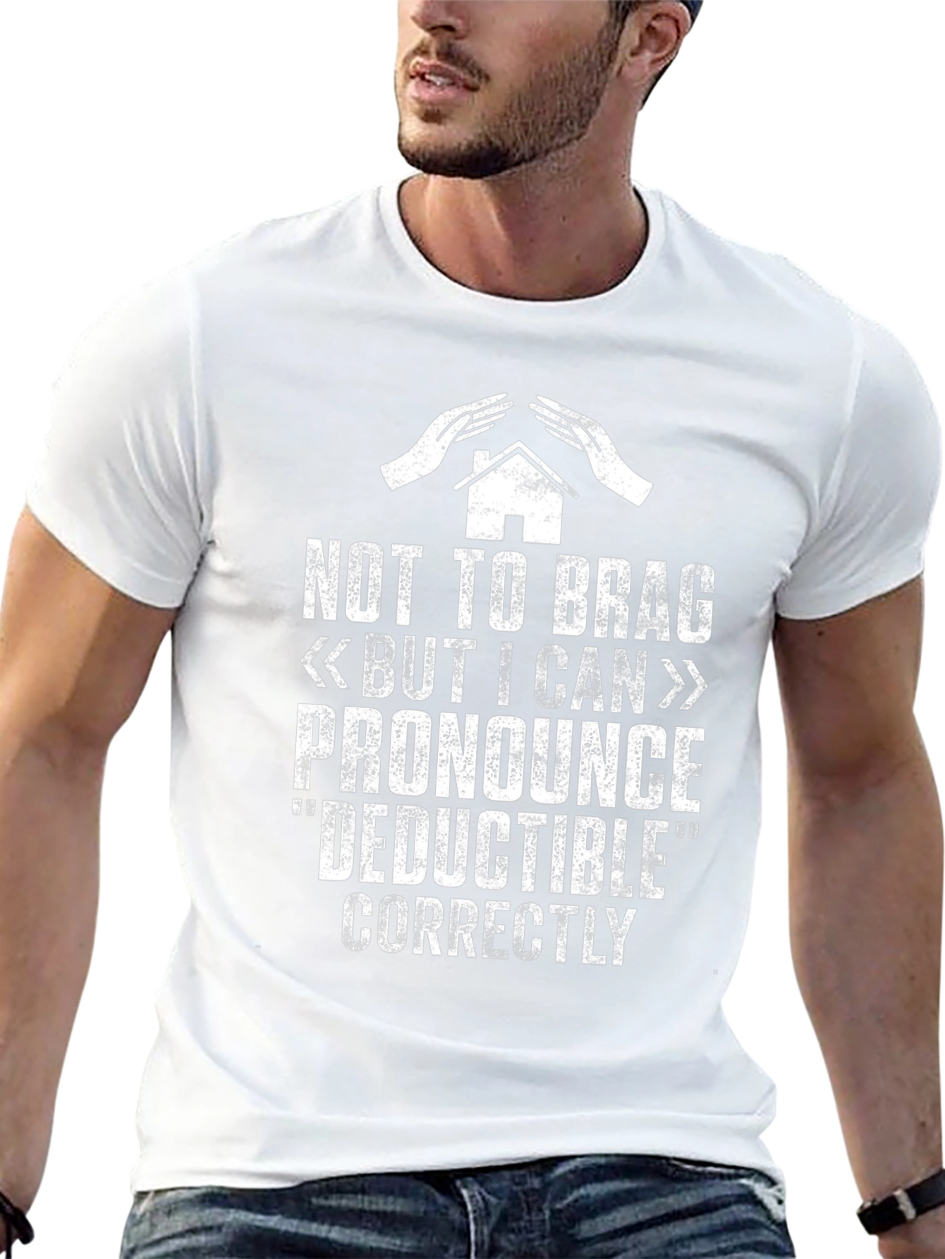 Deductible Humor T-Shirt - I Can Pronounce It