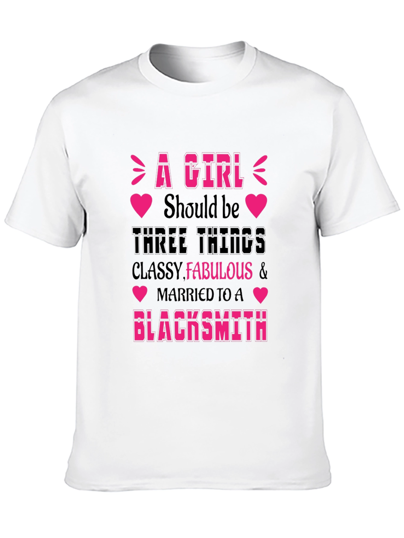 Classy Fabulous Blacksmith Wife T-Shirt