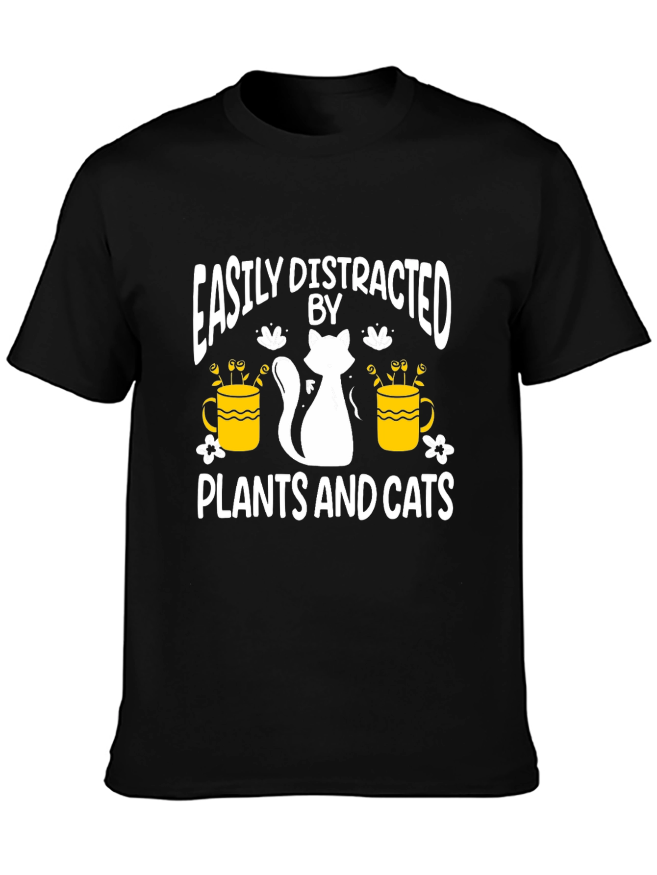 Easily Distracted By Plants And Cats Black T-Shirt