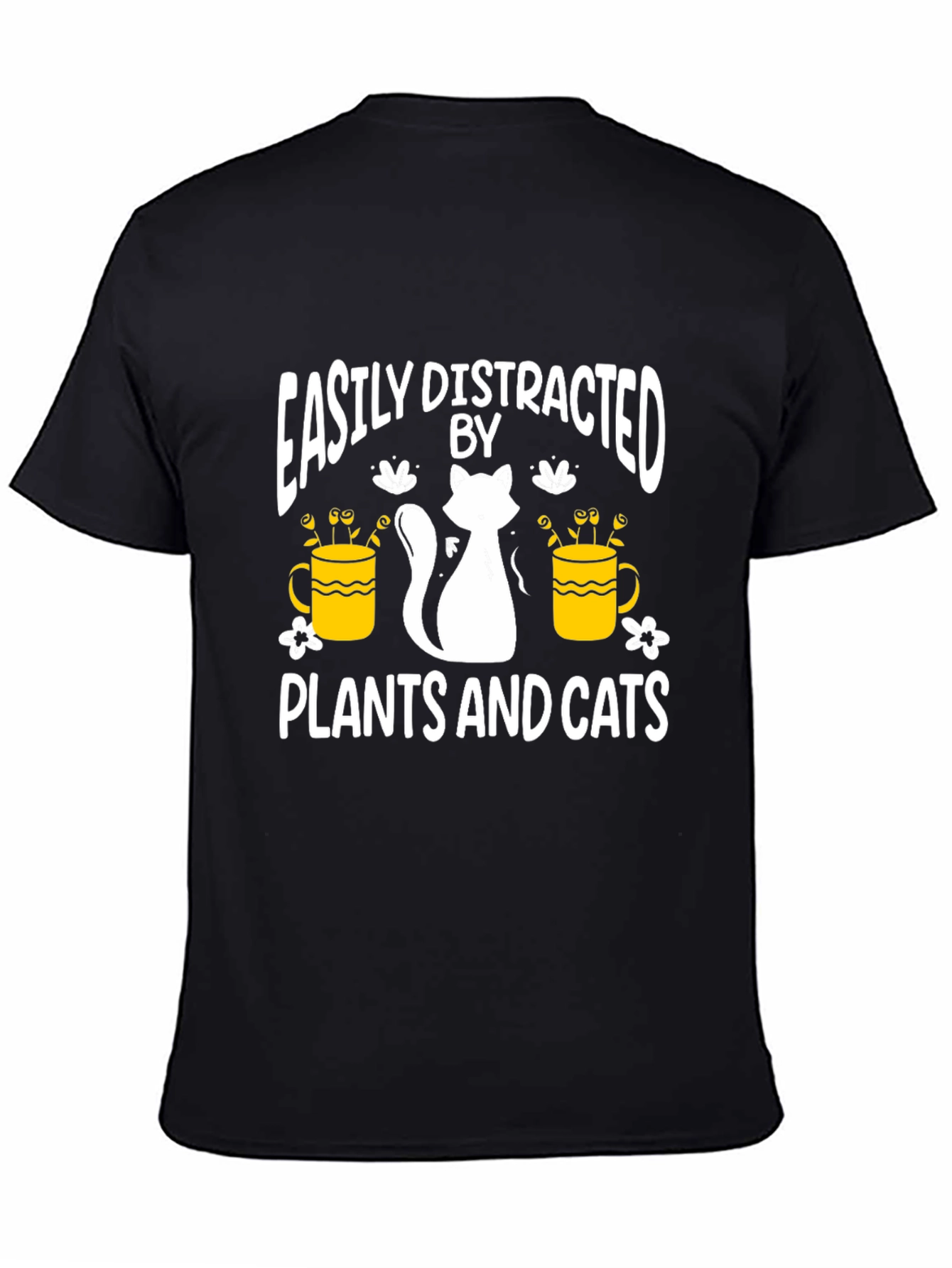 Easily Distracted By Plants And Cats Black T-Shirt