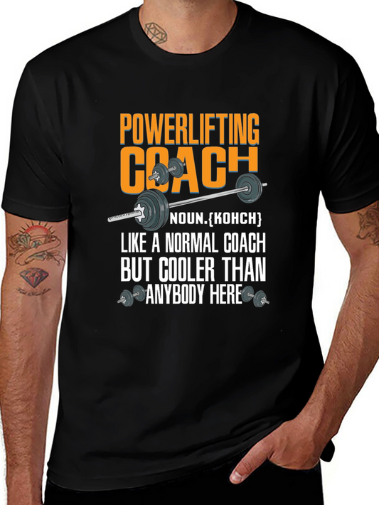 Powerlifting Coach T-Shirt - Cool Fitness Apparel