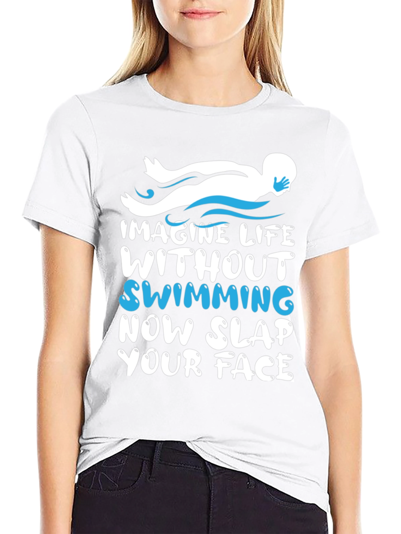 Imagine Life Without Swimming - Funny Swimmer T-Shirt