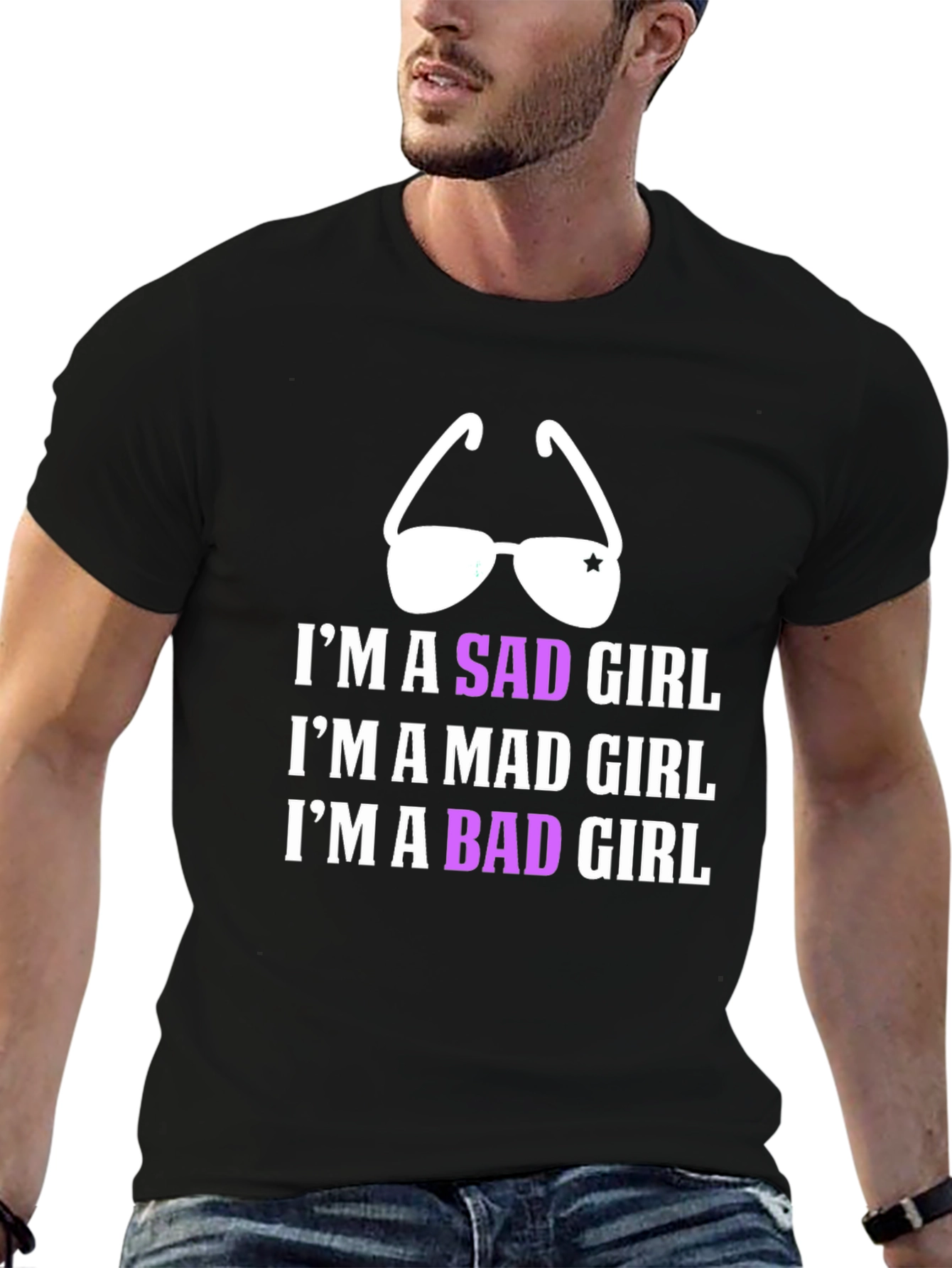 Im A Sad Mad Bad Girl T-Shirt