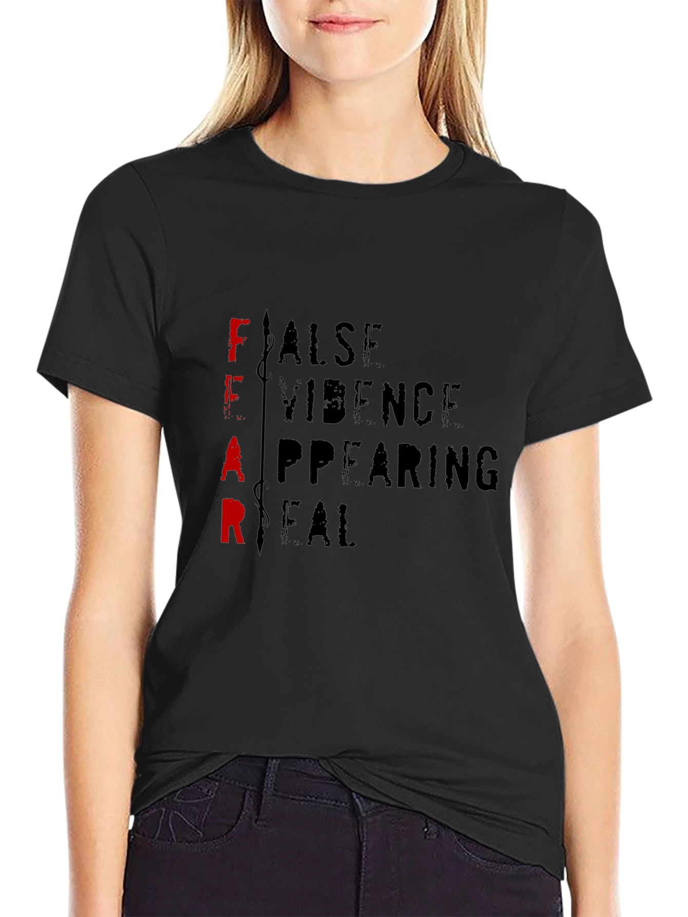 Fear Acronym T-Shirt - False Evidence Appearing Real