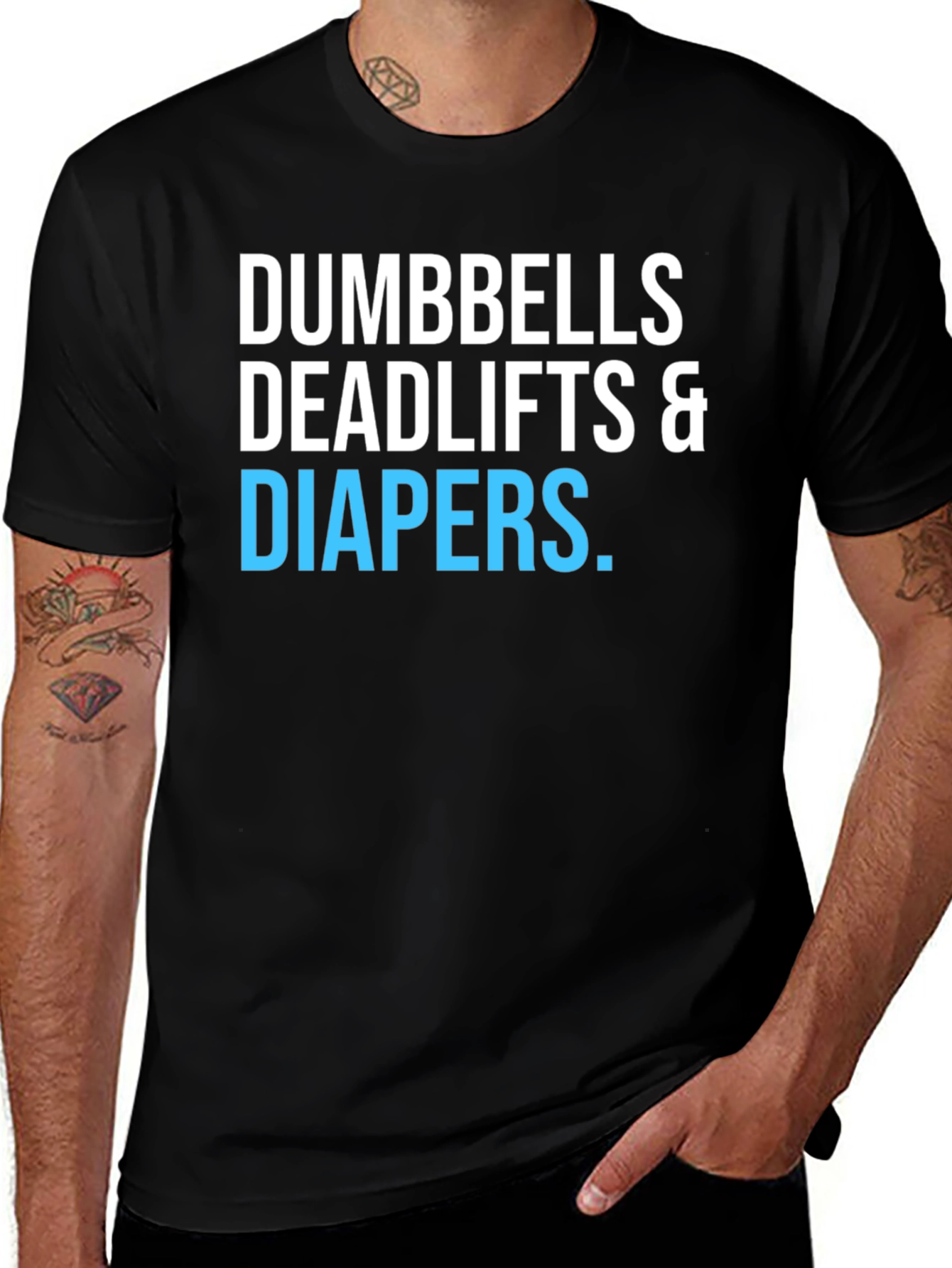Dumbbells Deadlifts & Diapers T-Shirt