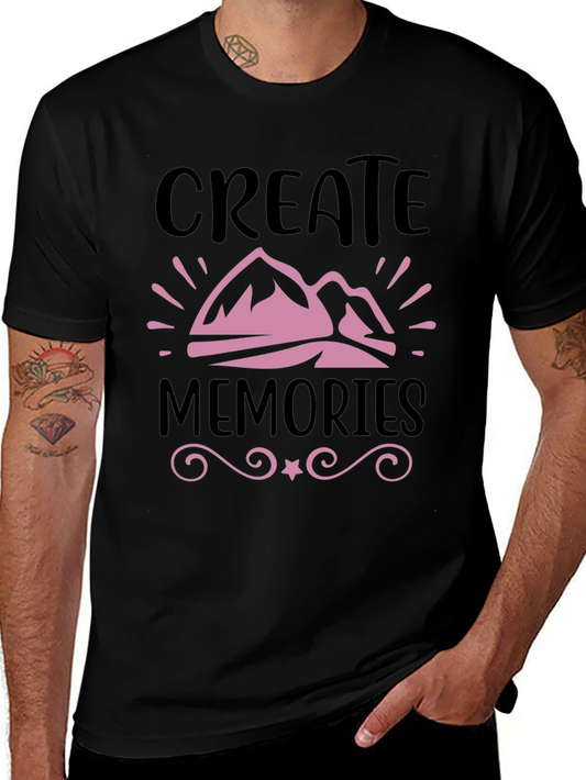 Create Memories T-Shirt - Adventure Awaits!