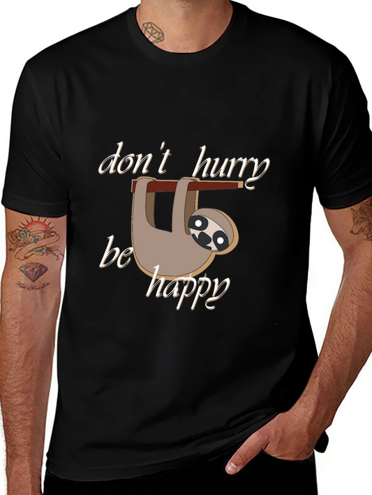 Dont Hurry Be Happy Sloth T-Shirt