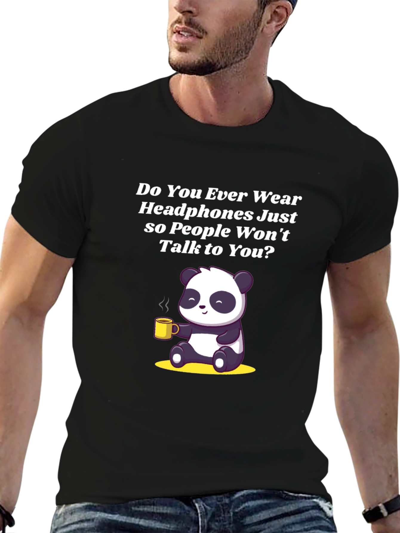 Introvert Panda T-Shirt - Do You Ever Wear Headphones?