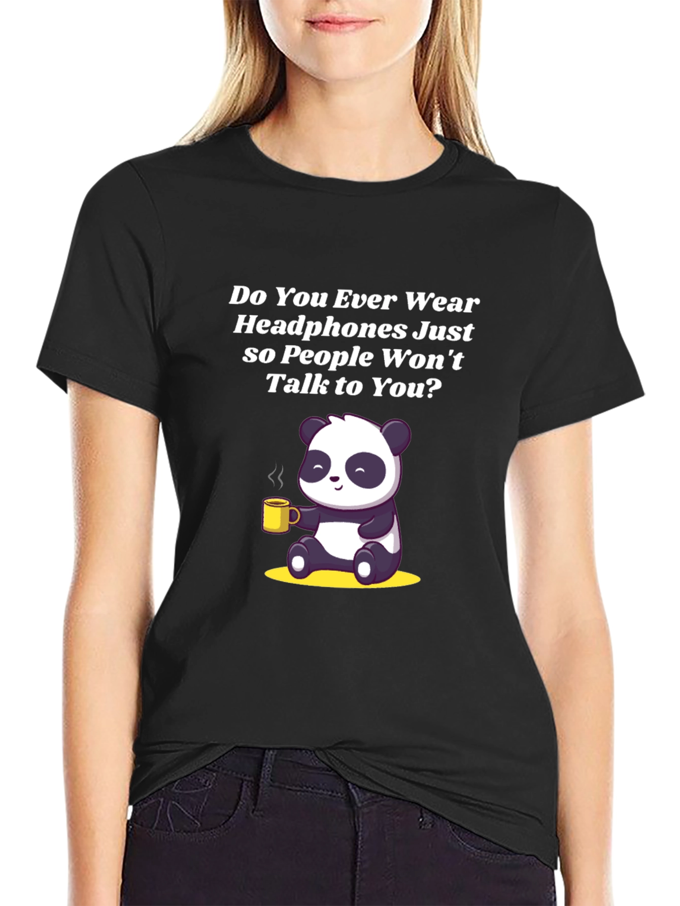 Introvert Panda T-Shirt - Do You Ever Wear Headphones?