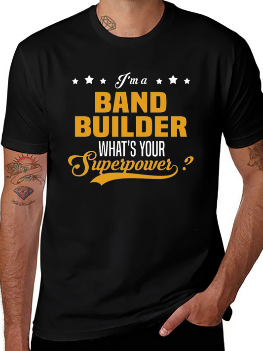 Band Builder Superpower Graphic T-Shirt
