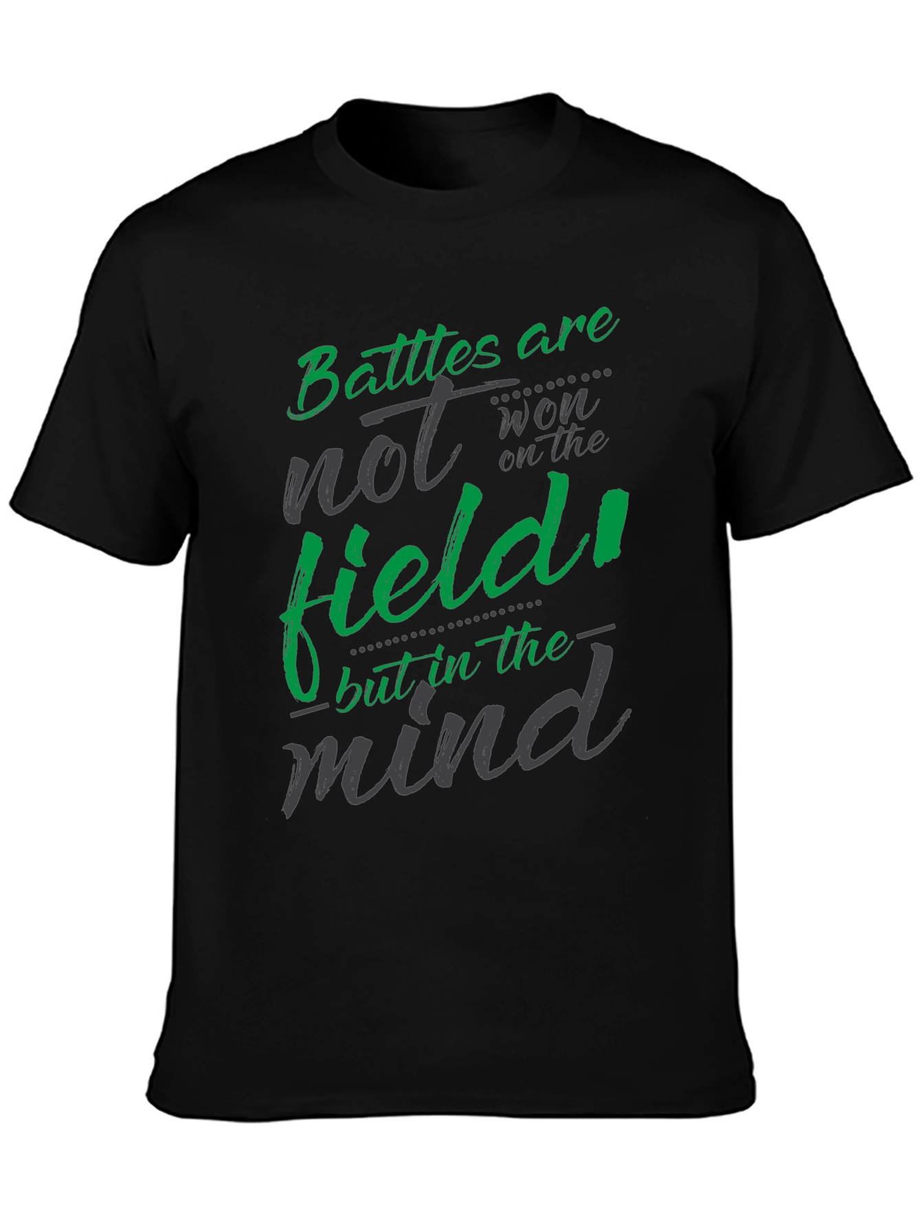 Battles are won in the mind Black T-shirt