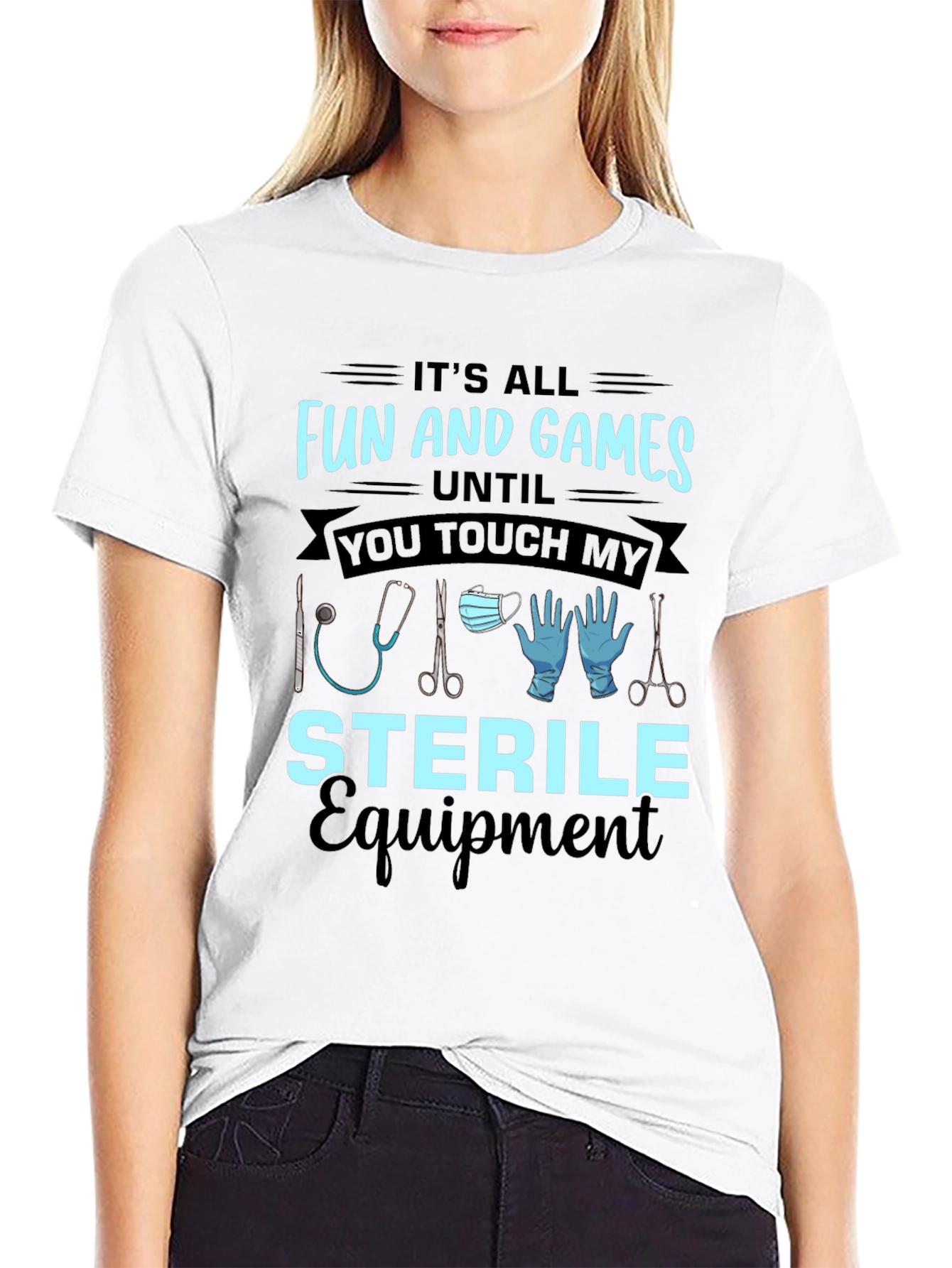 Funny Sterile Equipment Medical T-Shirt