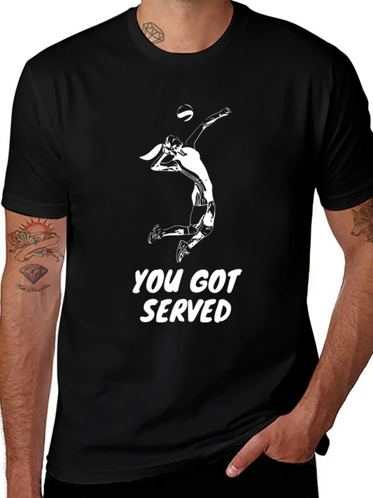 Volleyball Serve T-Shirt - You Got Served!