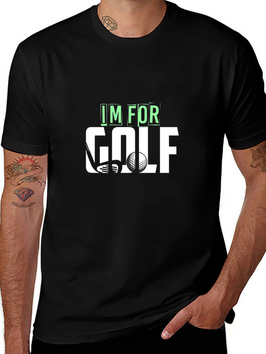 Im For Golf T-Shirt
