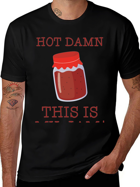 Hot Damn Jam T-Shirt
