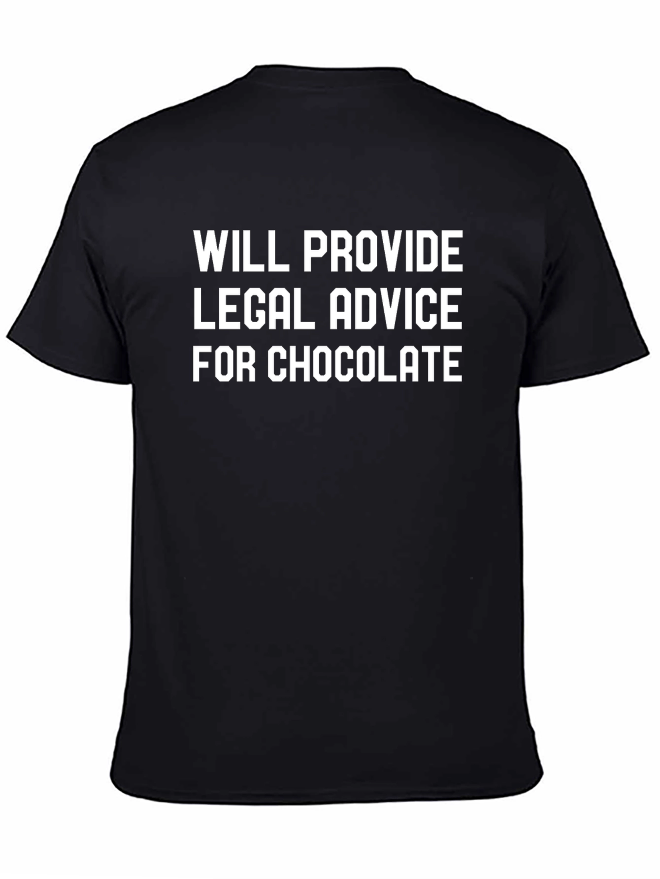 Legal Advice for Chocolate T-Shirt