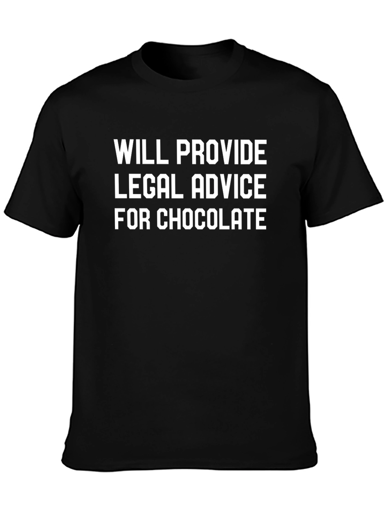 Legal Advice for Chocolate T-Shirt