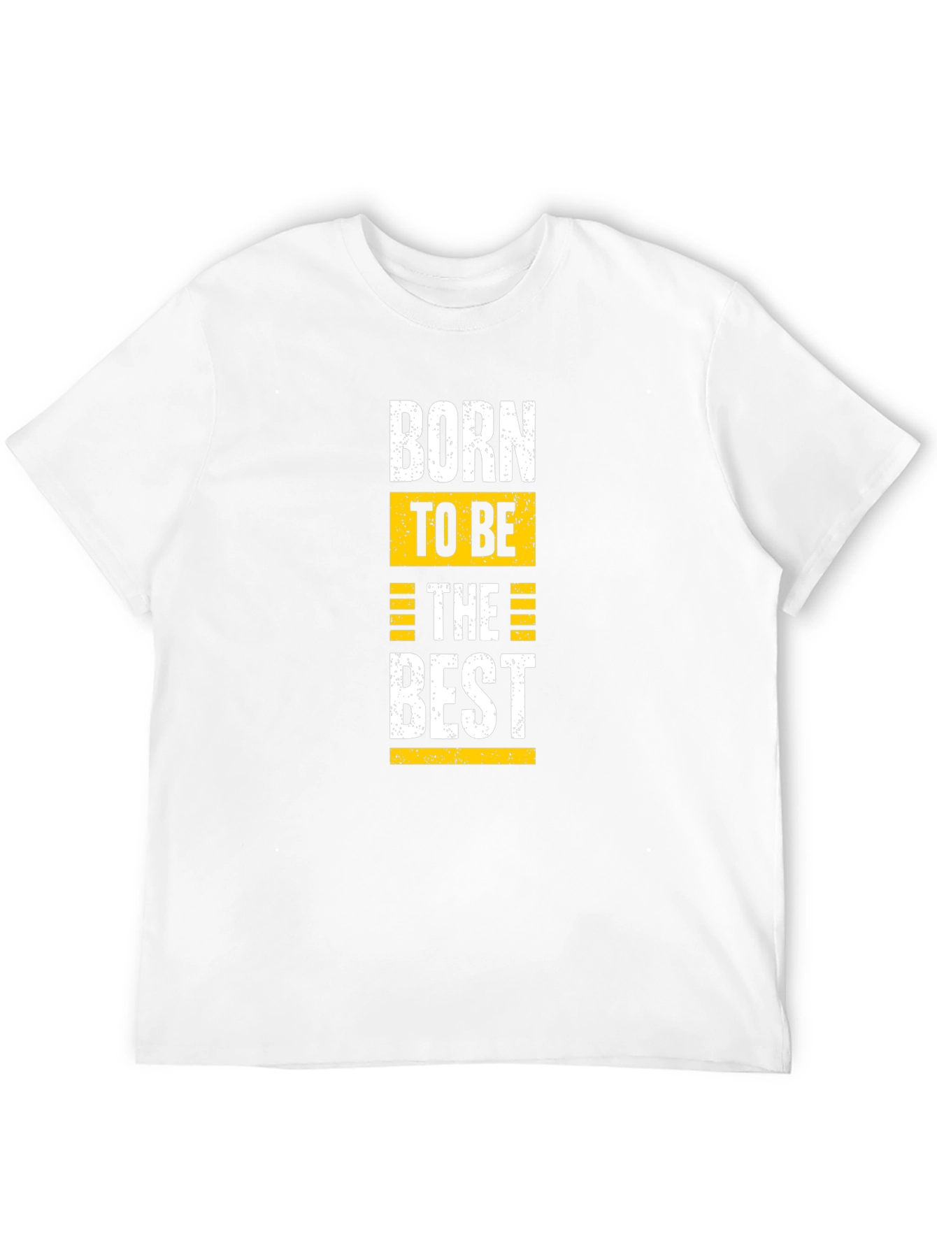 Born to be the Best T-Shirt - Black